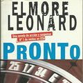 Cover Art for 9788466302036, Pronto by Elmore Leonard