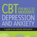 Cover Art for 9780335242108, Cognitive Behavioural Therapy for Mild to Moderate Depression and Anxiety by Colin Hughes