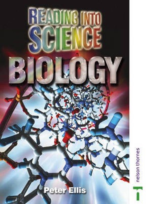 Cover Art for 9780748767991, Reading into Science - Biology by Peter Ellis