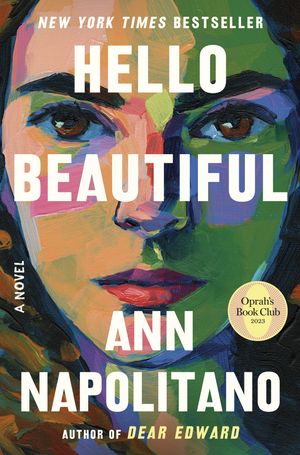 Cover Art for 9780593243732, Hello Beautiful by Ann Napolitano