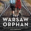 Cover Art for 9780733645839, The Warsaw Orphan by Kelly Rimmer