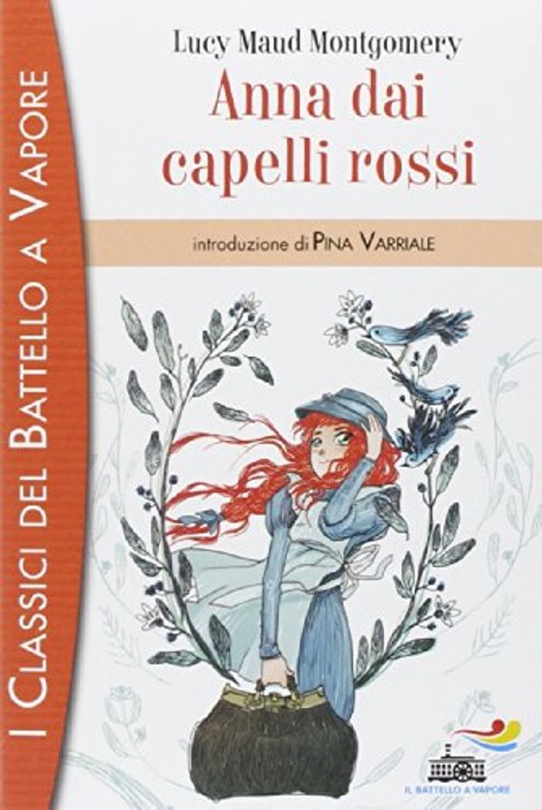 Cover Art for 9788856627008, Anna dai capelli rossi by Lucy Maud Montgomery