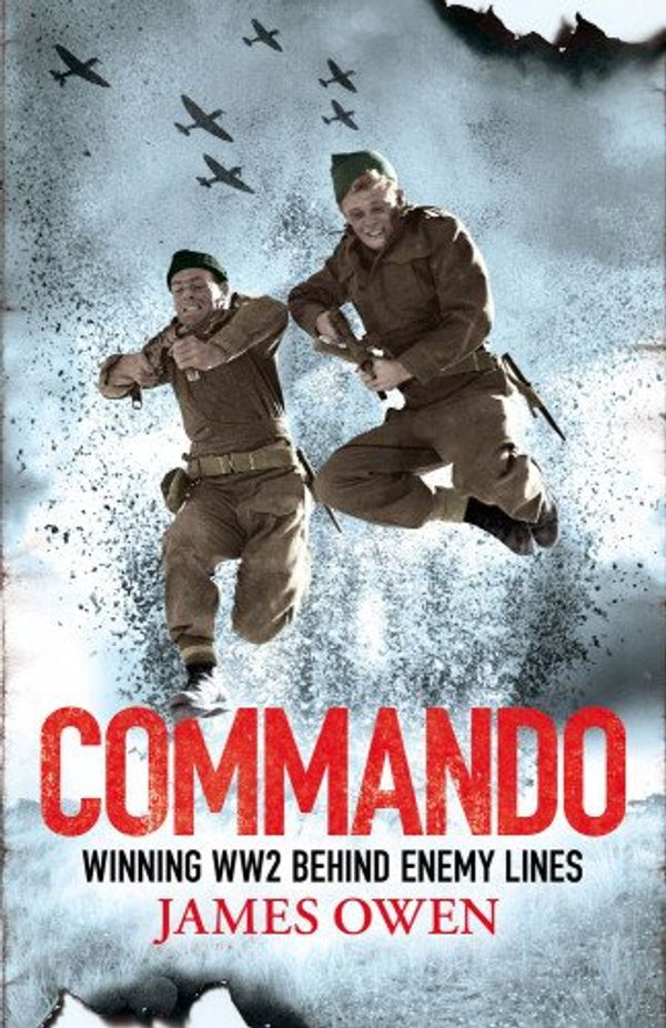 Cover Art for 9781408703021, Commando by James Owen