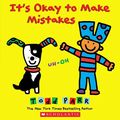 Cover Art for 9780545801300, It's Okay to Make Mistakes by Todd Parr