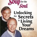 Cover Art for 9780757301384, Chicken Soup for the Soul Living Your by Jack Canfield, Mark Victor Hansen