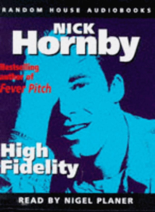 Cover Art for 9781856861663, High Fidelity by Nick Hornby