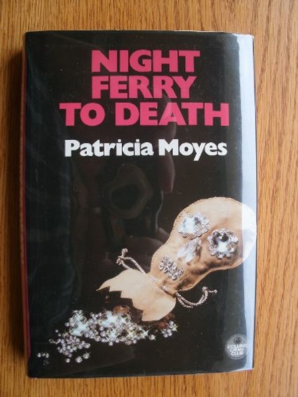 Cover Art for 9780002314381, Night Ferry To Death by Patricia Moyes