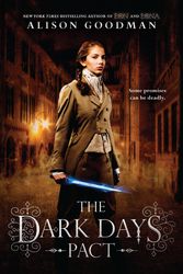 Cover Art for 9780142425114, The Dark Days Pact by Alison Goodman