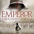 Cover Art for 9780007321759, The Gates of Rome (Emperor Series, Book 1) by Conn Iggulden