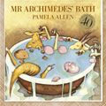 Cover Art for 9780207172854, Mr Archimedes Bath by Pamela Allen