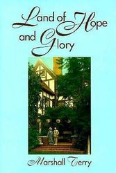 Cover Art for 9781574410068, Land of Hope and Glory by M. Terry