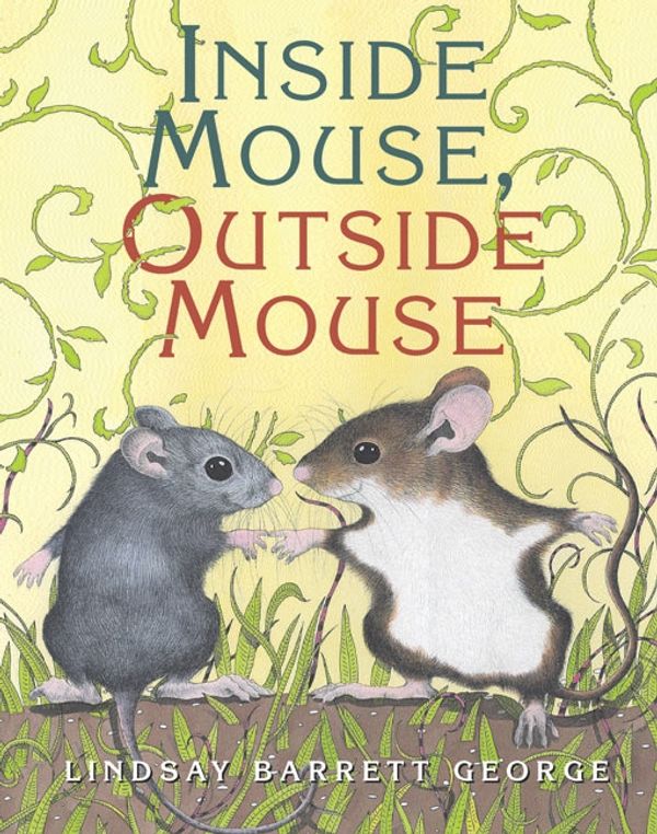 Cover Art for 9780060004682, Inside Mouse, Outside Mouse by Lindsay Barrett George