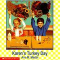 Cover Art for 9780590260244, Karen's Turkey Day by Ann M. Martin