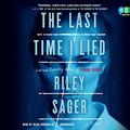 Cover Art for 9780525627234, The Last Time I Lied by Riley Sager