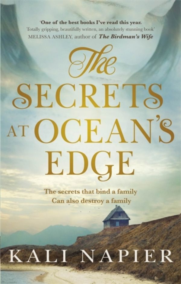 Cover Art for 9780349421841, The Secrets at Ocean's Edge by Kali Napier