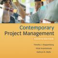 Cover Art for 9781337406451, Contemporary Project Management by Timothy Kloppenborg, Vittal S. Anantatmula, Kathryn Wells