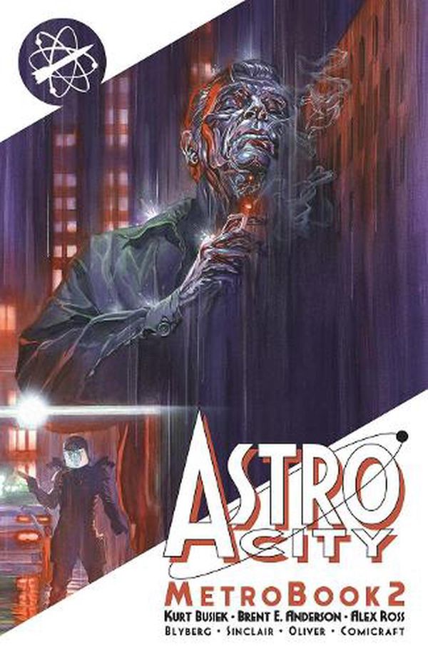 Cover Art for 9781534323179, Astro City Metrobook, Volume 2 (Astro City Metrobook, 2) by Kurt Busiek
