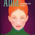 Cover Art for 9788389683717, Ania z Szumiacych Topoli by Lucu Maud Montgomery