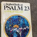 Cover Art for 9780310267904, A Shepherd Looks at Psalm 23 by W. Phillip Keller