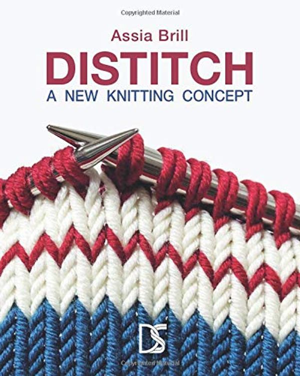 Cover Art for 9781527239234, Distitch: A new knitting concept by Assia Brill, Assia Brill