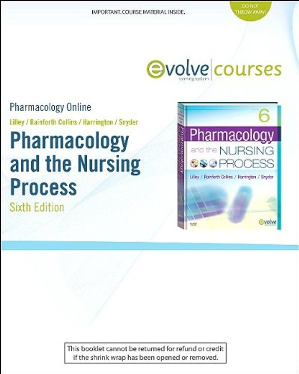 Cover Art for 9780323068895, Pharmacology Online for Pharmacology and the Nursing Process (User Guide and Access Code) by Linda Lane Lilley