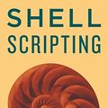 Cover Art for B015FZAXU6, Shell Scripting: How to Automate Command Line Tasks Using Bash Scripting and Shell Programming by Jason Cannon