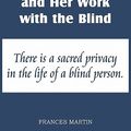Cover Art for 9781612030739, Elizabeth Gilbert and Her Work for the Blind by Frances Martin
