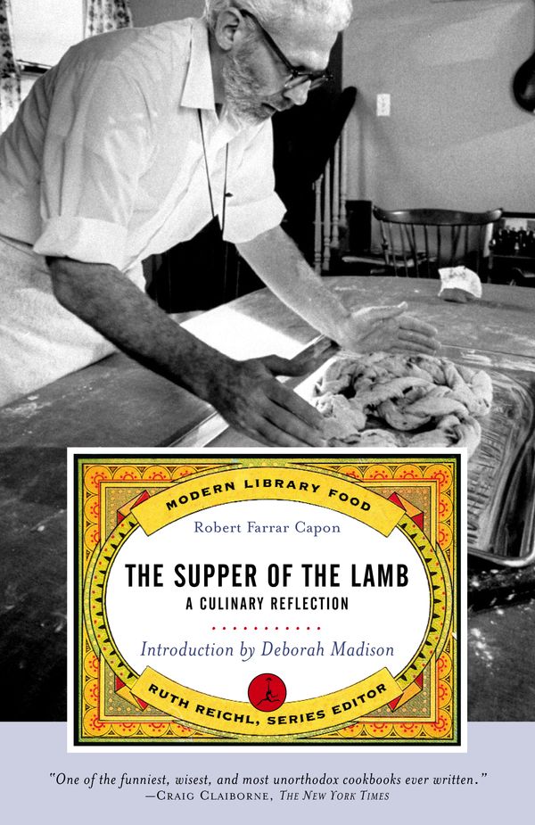 Cover Art for 9780375760563, The Supper Of The Lamb by Robert Farrar Capon