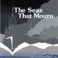 Cover Art for 9781886916098, The Seas That Mourn by Patrick D. Smith