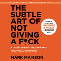 Cover Art for 9780062562982, The Subtle Art of Not Giving a F*ck by Mark Manson