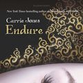Cover Art for 9781408821190, Endure by Carrie Jones