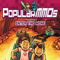 Cover Art for 9780062894304, PopularMMOs Presents: Enter the Mine by PopularMMOs