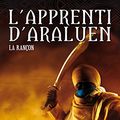Cover Art for 9782010015724, L'Apprenti d'Araluen - Tome 7 - la Rancon by John Flanagan