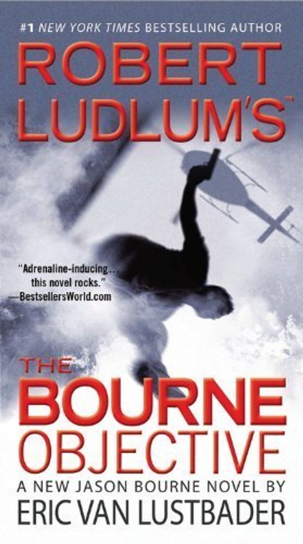 Cover Art for B0083HTENG, Robert Ludlum's The Bourne Objective (Jason Bourne, Book 8) [Mass Market Paperback] by Aa