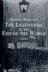 Cover Art for 9780525940494, The Lighthouse at the End of the World by Stephen Marlowe
