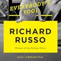Cover Art for 9780735206038, Everybody's Fool (Random House Large Print) by Richard Russo