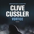 Cover Art for 9788850251711, Vortice by Clive Cussler