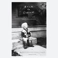 Cover Art for 9780525526940, Room to Dream: A Life by David Lynch, Kristine McKenna