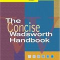 Cover Art for 9781413010305, The Concise Wadsworth Handbook by Stephen R. Mandell