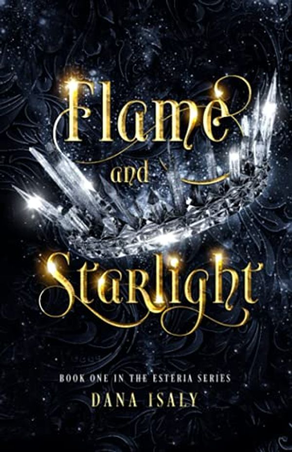 Cover Art for 9798523918087, Flame and Starlight by Dana Isaly