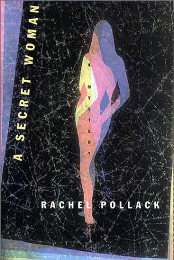 Cover Art for 9780312246594, A Secret Woman by Pollack, Rachel
