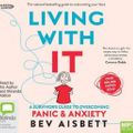 Cover Art for 9781460794968, Living With It by Bev Aisbett