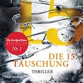 Cover Art for 9783734109522, Die 15. Täuschung: Thriller by James Paterson, Maxine Paetro