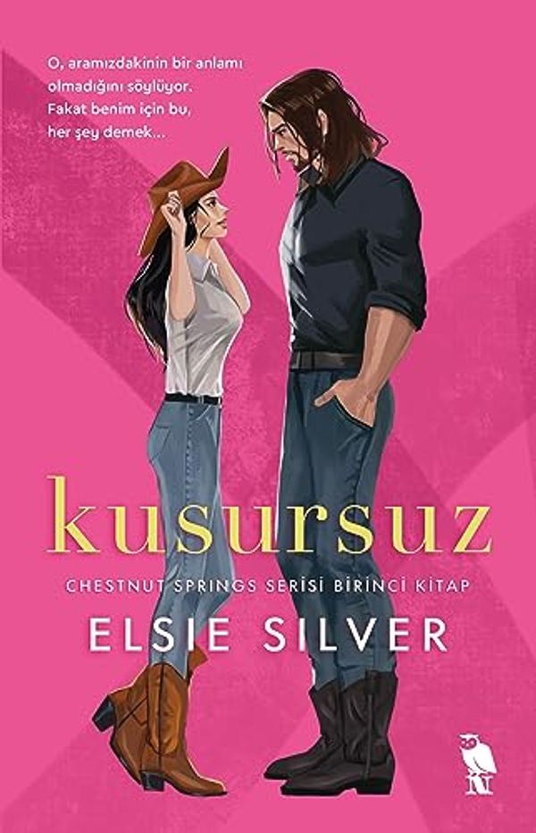 Cover Art for 9786256947634, Kusursuz: Chestnut Springs Serisi - Birinci Kitap by Elsie Silver