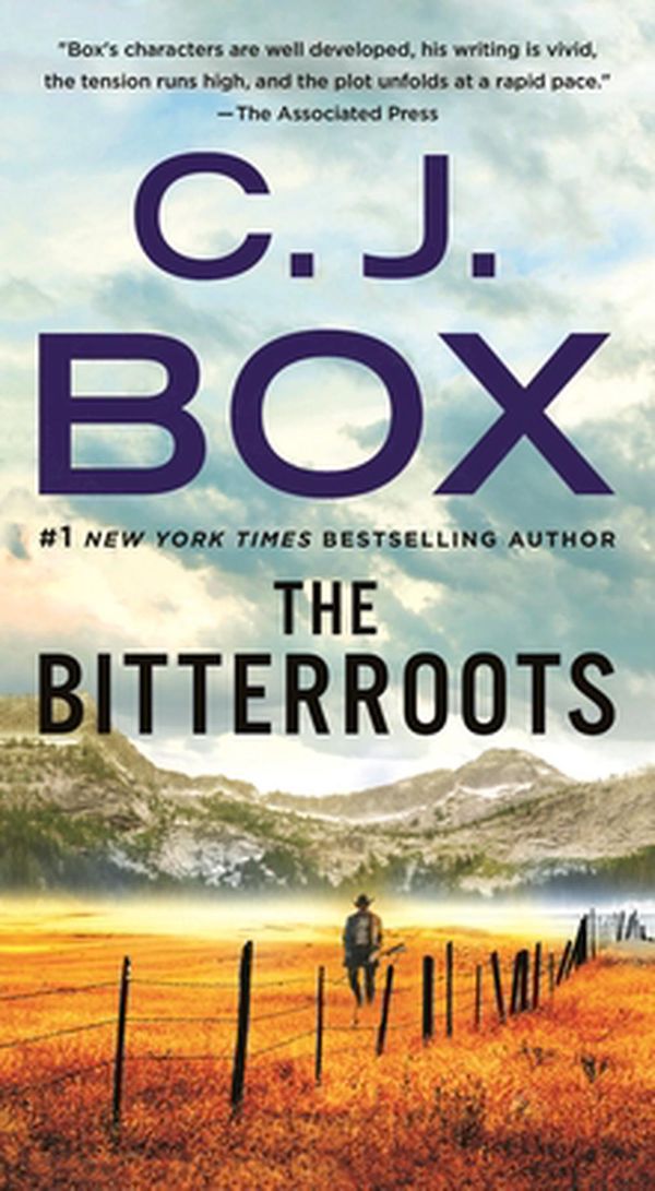 Cover Art for 9781250051073, The Bitterroots: A Novel (Cassie Dewell) by C.j. Box