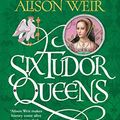 Cover Art for B01HU1172Q, Six Tudor Queens: Anne Boleyn, A King's Obsession: Six Tudor Queens 2 by Alison Weir
