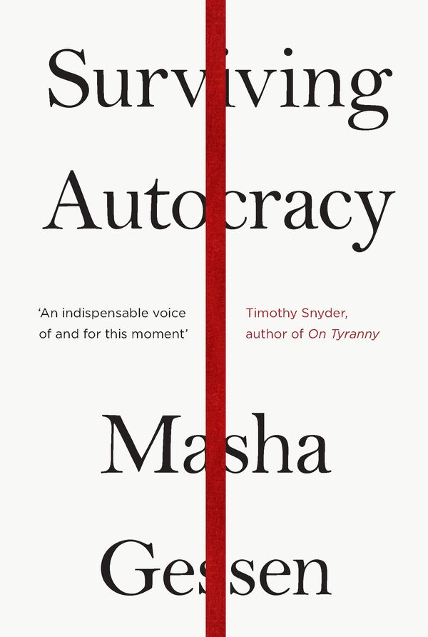 Cover Art for 9781783786787, Surviving Autocracy by Masha Gessen