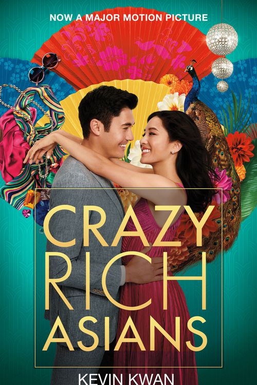 Cover Art for 9781760528188, Crazy Rich Asians Film Tie-In by Kevin Kwan