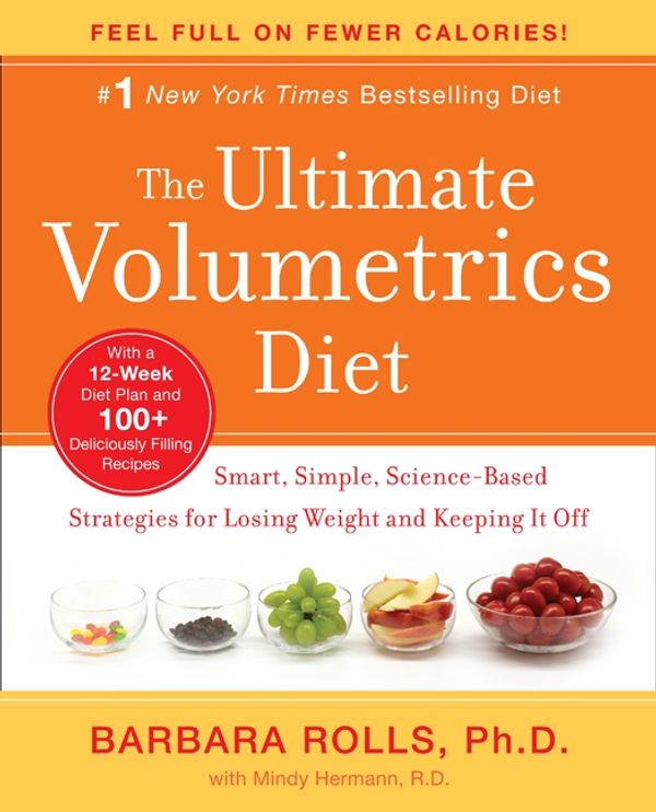 Cover Art for 9780062060648, The Ultimate Volumetrics Diet by Barbara Rolls