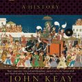 Cover Art for 9780006387848, India: A History by John Keay